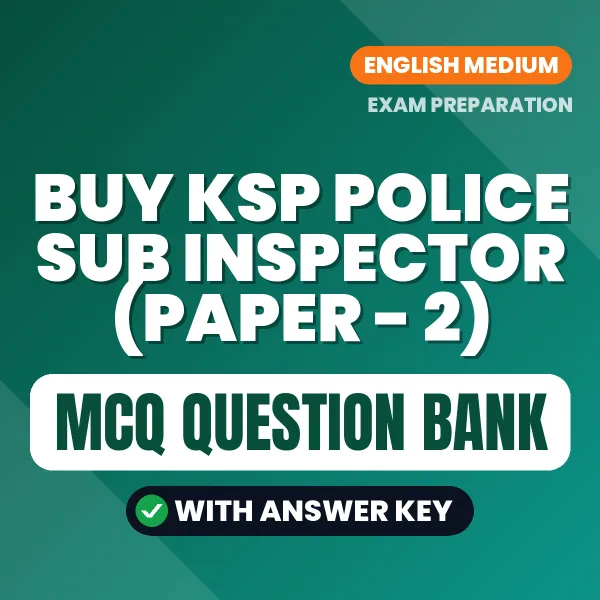 Buy KSP Police Sub Inspector (Paper - 2) Exam Objective Type Questions eBook in English – Latest Pattern MCQ Collection
