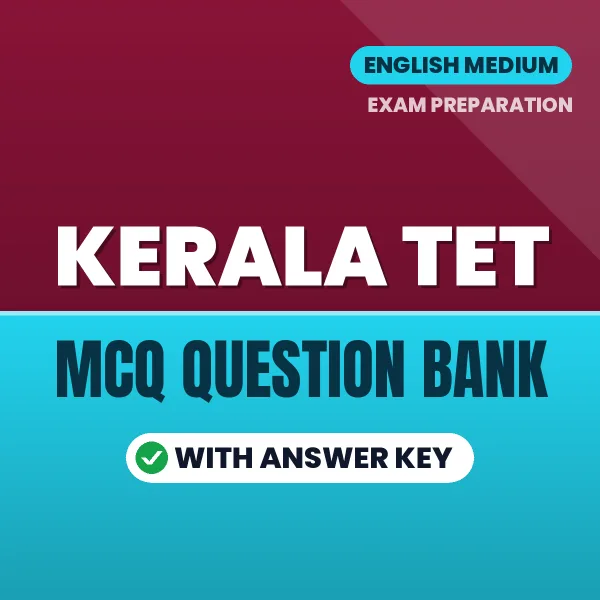 Download Kerala TET Exam MCQ PDF in English – Important Objective Questions with Answers