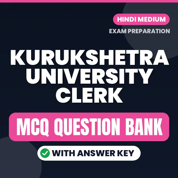 Crack Kurukshetra University Clerk Exam with This MCQ Practice Book PDF in Hindi – Instant Download