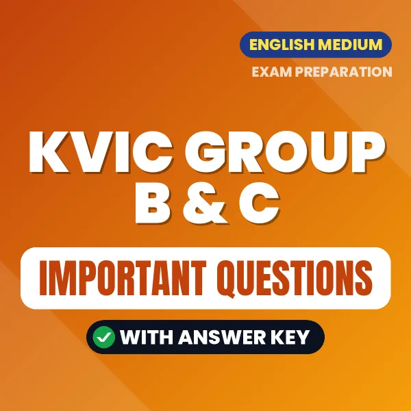 KVIC Group B & C Exam Guide PDF in English – Important Questions for Quick Revision