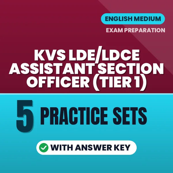Download 5 KVS LDE/LDCE Assistant Section Officer (Tier 1) Practice Sets PDF (English) Based on the Latest Exam Pattern