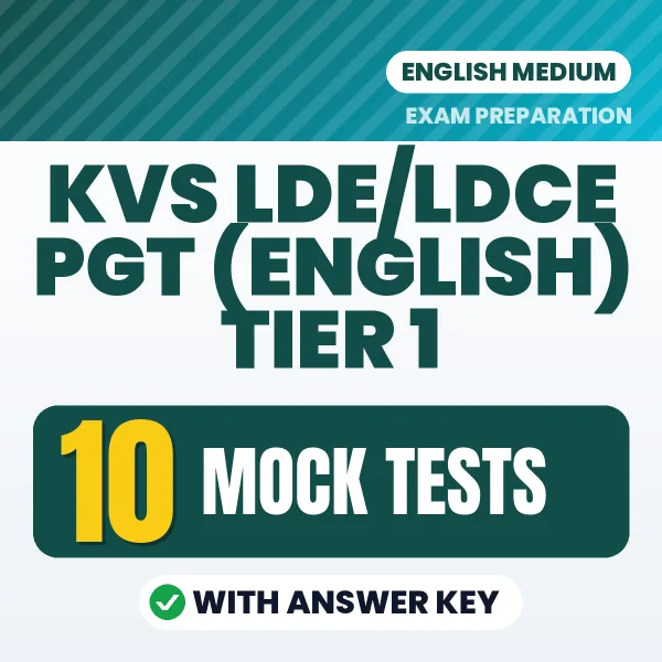 Latest Pattern KVS LDE/LDCE PGT (English) Tier 1 Mock Test eBook in English – 10 Mock Tests with Answer Key for Self-Assessment
