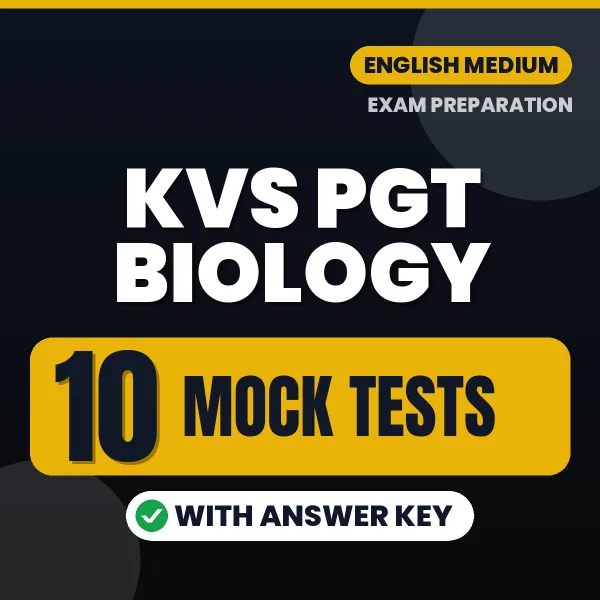10 Mock Tests for KVS PGT Biology Exam in English | Practice eBook with Answer Key – Instant PDF Download