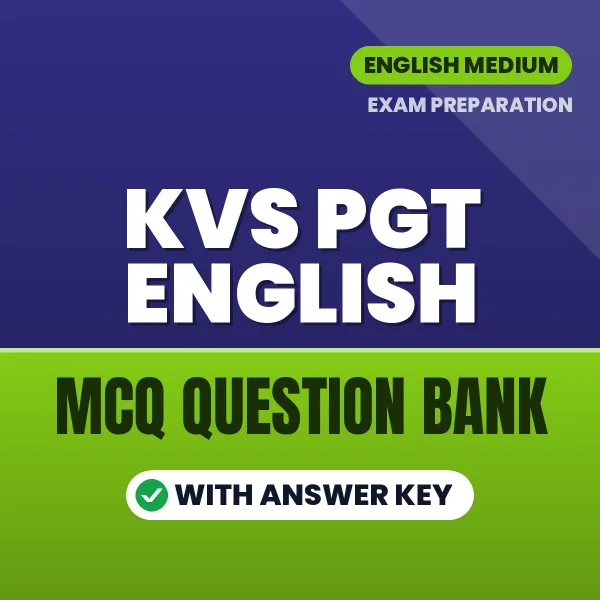 KVS PGT English Important MCQs with Answers (English) – Digital Question Bank for Exam Preparation