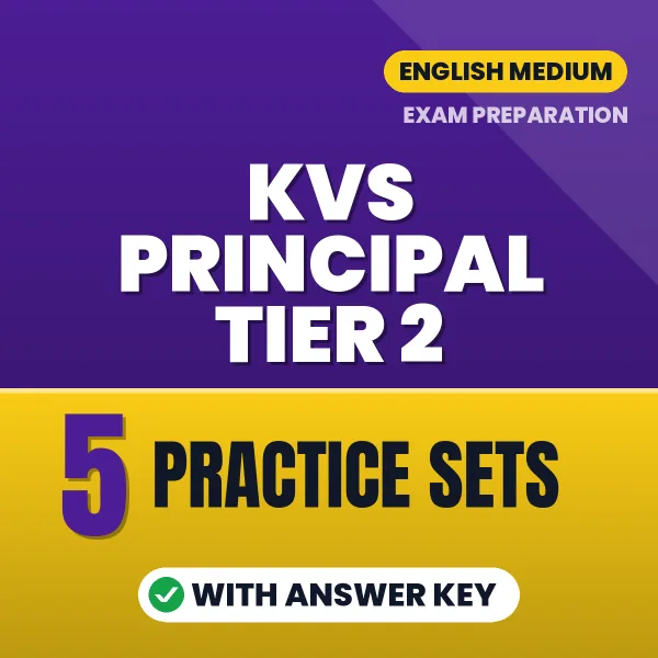 Boost Your KVS Principal Tier 2 Exam Score with 5 Practice Sets with Answer Key in English – PDF eBook