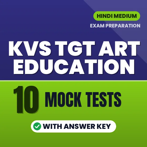 Boost Your KVS TGT Art Education Exam Score with 10 Mock Tests with Answer Key in Hindi – PDF eBook