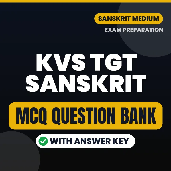 Crack KVS TGT SANSKRIT Exam with This MCQ Practice Book PDF in English – Instant Download