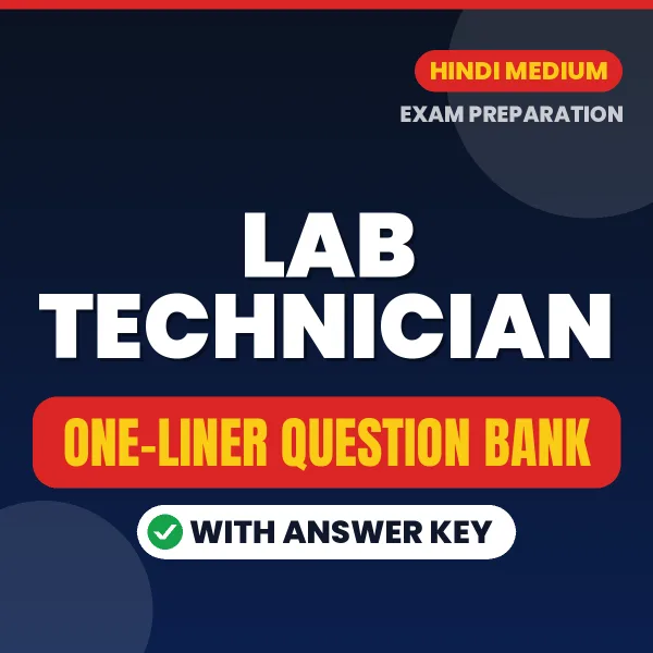 Lab Technician One-Liner GK & Subject Questions eBook (Hindi) – Instant PDF Download