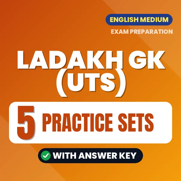 Ladakh GK (UTs) Practice Set PDF in English – 5 Full-Length Practice Sets with Answer Key