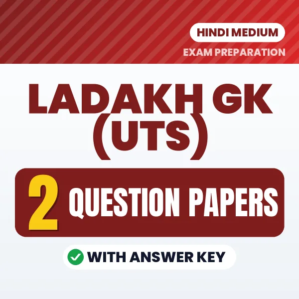 Boost Your Ladakh GK (UTs) Exam Score with 2 Question Papers with Answer Key in Hindi – PDF eBook