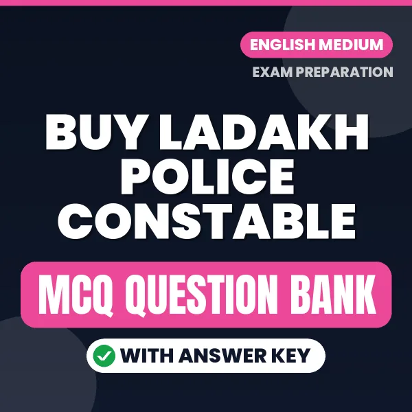 Buy Ladakh Police Constable Exam Objective Type Questions eBook in English – Latest Pattern MCQ Collection