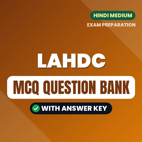 Crack LAHDC Exam with This MCQ Practice Book PDF in Hindi – Instant Download