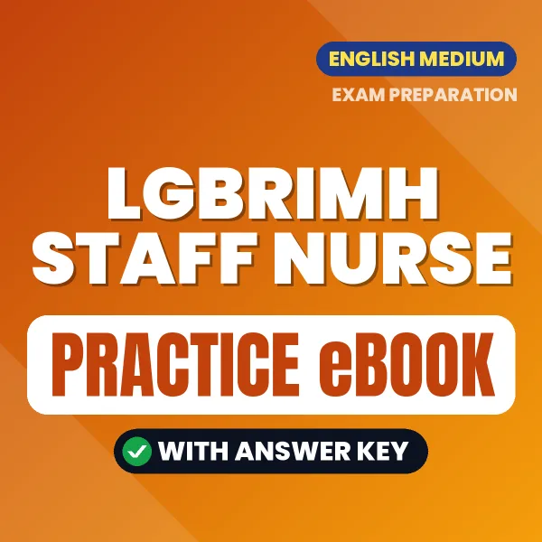 LGBRIMH Staff Nurse Exam eBook PDF in English – Complete Practice Material for Smart Preparation