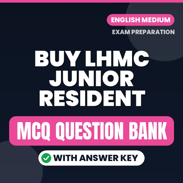 Buy LHMC Junior Resident Exam Objective Type Questions eBook in English – Latest Pattern MCQ Collection