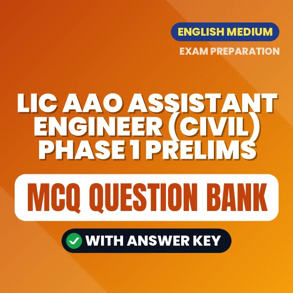 Crack LIC AAO Assistant Engineer (Civil) Phase 1 Prelims Exam with This MCQ Practice Book PDF in English – Instant Download
