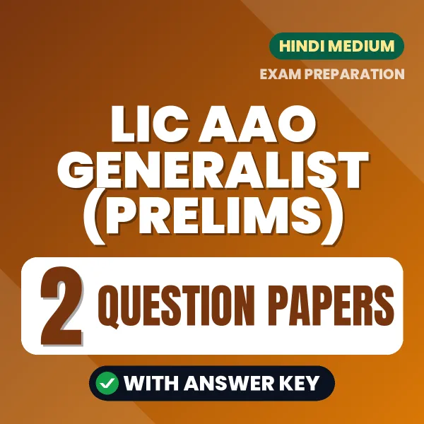 2 Question Papers for LIC AAO Generalist (Prelims) Exam in Hindi | Practice eBook with Answer Key – Instant PDF Download
