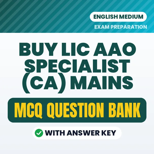 Buy LIC AAO Specialist (CA) Mains Exam Objective Type Questions eBook in English – Latest Pattern MCQ Collection