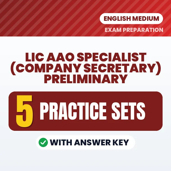 Practice for LIC AAO Specialist (Company Secretary) Preliminary Exam at Home – 5 Practice Sets PDF in English with Answers