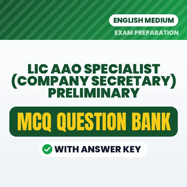 Best MCQ eBook for LIC AAO Specialist (Company Secretary) Preliminary Exam in English | Selected Questions with Answer Key