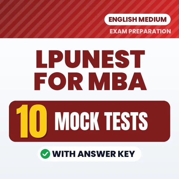 Latest Pattern LPUNEST For MBA Mock Test eBook in English – 10 Mock Tests with Answer Key for Self-Assessment