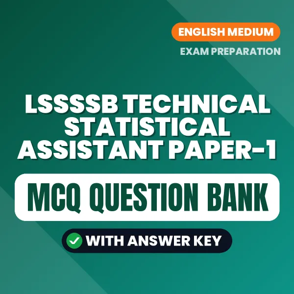 Best MCQ eBook for LSSSSB Technical Statistical Assistant Paper-1 Exam in English | Selected Questions with Answer Key