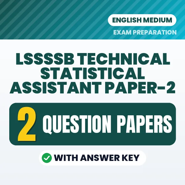 Practice for LSSSSB Technical Statistical Assistant Paper-2 Exam at Home – 2 Question Papers PDF in English with Answers