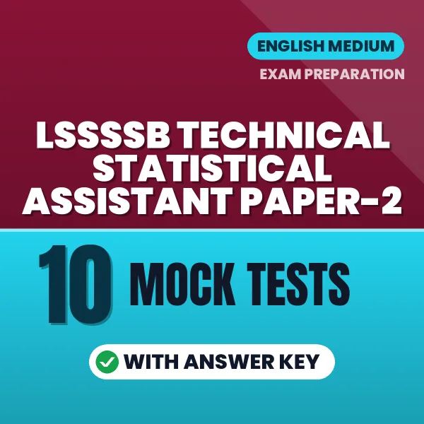 Boost Your LSSSSB Technical Statistical Assistant Paper-2 Exam Score with 10 Mock Tests with Answer Key in English – PDF eBook