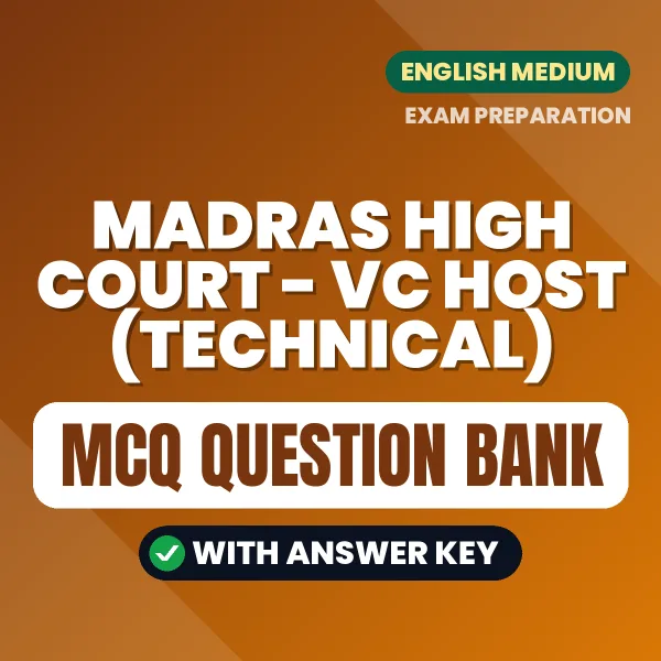 Best MCQ eBook for Madras High Court - VC Host (Technical) Exam in English | Selected Questions with Answer Key