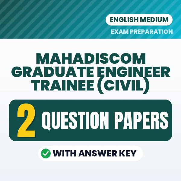 Practice for MAHADISCOM Graduate Engineer Trainee (Civil) Exam at Home – 2 Question Papers PDF in English with Answers