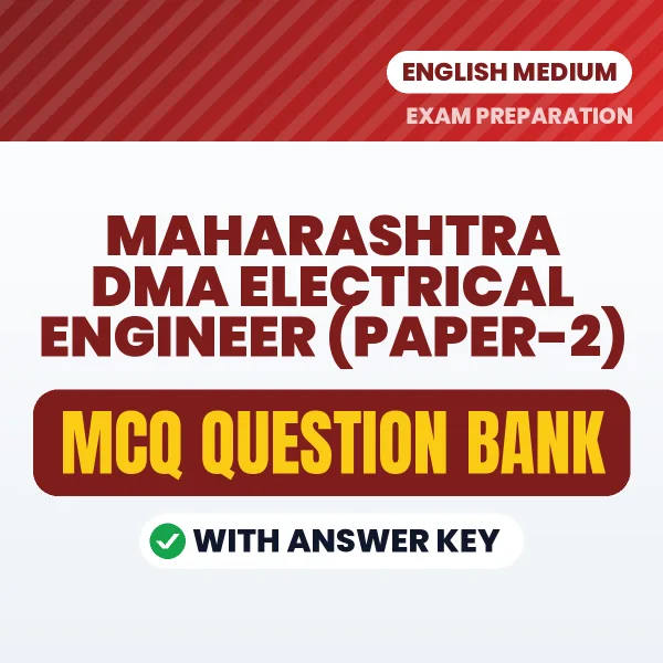 Crack Maharashtra DMA Electrical Engineer (Paper-2) Exam with This MCQ Practice Book PDF in English – Instant Download