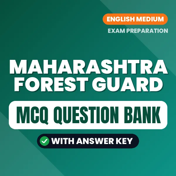 Prepare for Maharashtra Forest Guard Exam with Multiple Choice Questions & Answers PDF in English