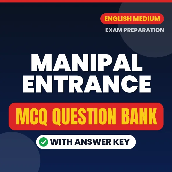 Best MCQ eBook for Manipal Entrance Exam in English | Selected Questions with Answer Key