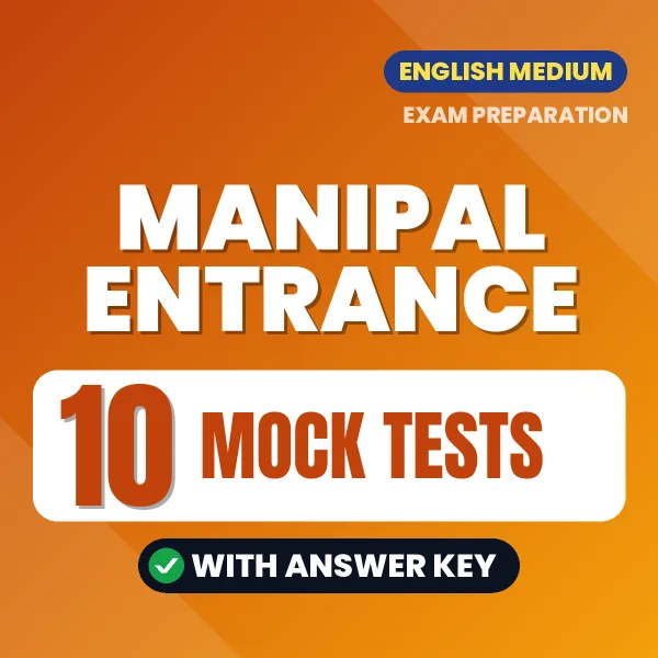 Boost Your Manipal Entrance Exam Score with 10 Mock Tests with Answer Key in English – PDF eBook