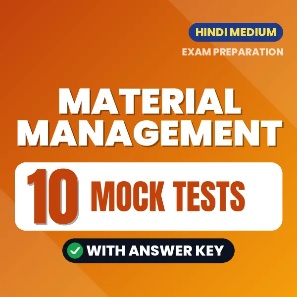 Practice for Material Management Exam at Home – 10 Mock Tests PDF in Hindi with Answers
