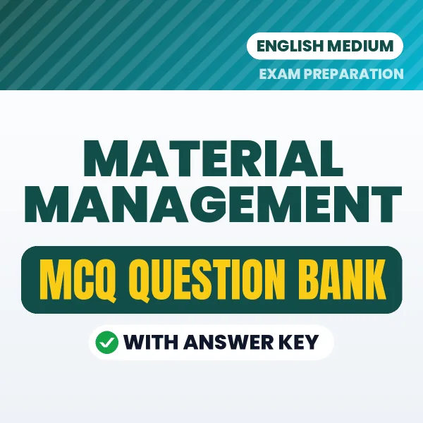 Crack Material Management Exam with This MCQ Practice Book PDF in English – Instant Download