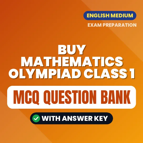 Buy Mathematics Olympiad Class 1 Exam Objective Type Questions eBook in English – Latest Pattern MCQ Collection