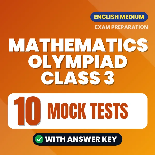 10 Mock Tests for Mathematics Olympiad Class 3 Exam in English | Practice eBook with Answer Key – Instant PDF Download