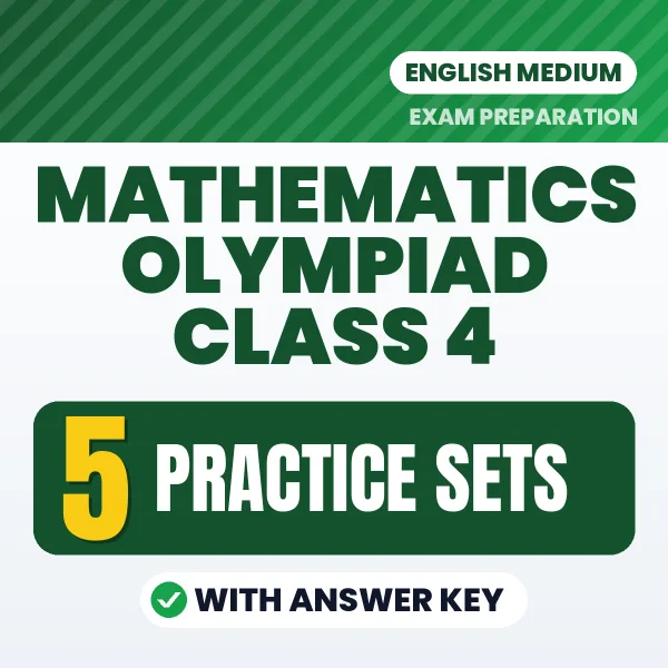 5 Practice Sets for Mathematics Olympiad Class 4 Exam in English | Practice eBook with Answer Key – Instant PDF Download