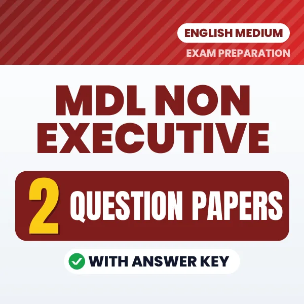 MDL Non Executive Question Paper PDF in English – 2 Full-Length Question Papers with Answer Key