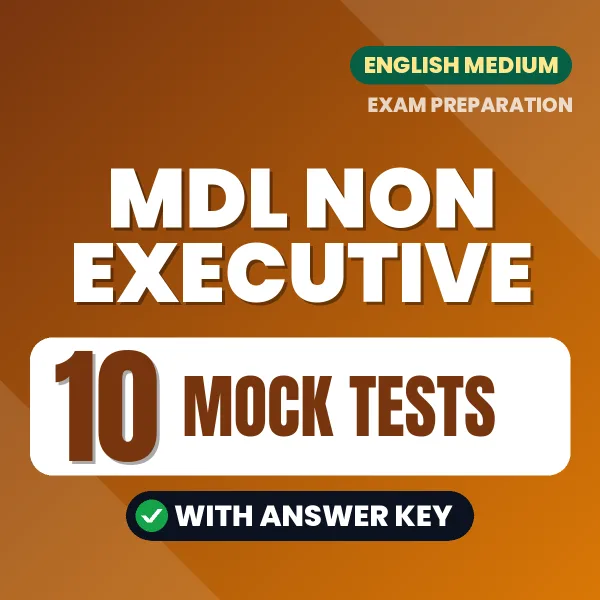 MDL Non Executive Mock Test PDF in English – 10 Full-Length Mock Tests with Answer Key