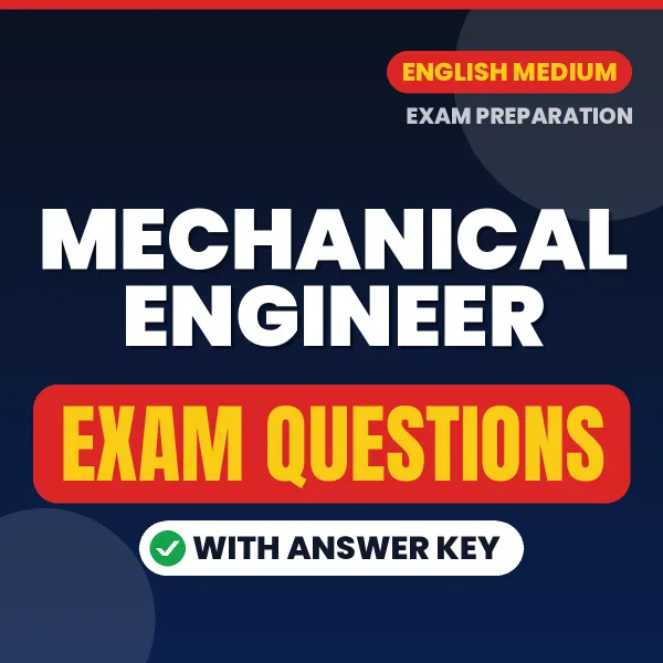 Mechanical Engineer Study eBook (English): Exam-Oriented Questions with Answers in PDF
