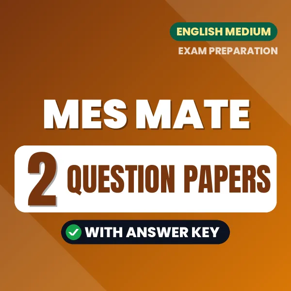 Practice for MES Mate Exam at Home – 2 Question Papers PDF in English with Answers