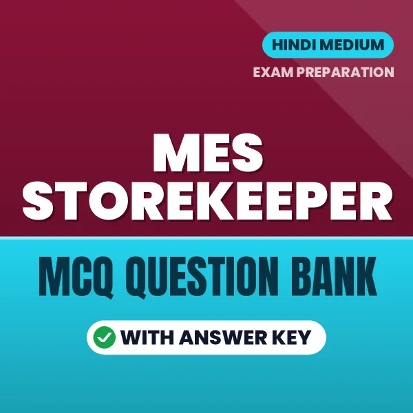Download MES Storekeeper Exam MCQ PDF in Hindi – Important Objective Questions with Answers