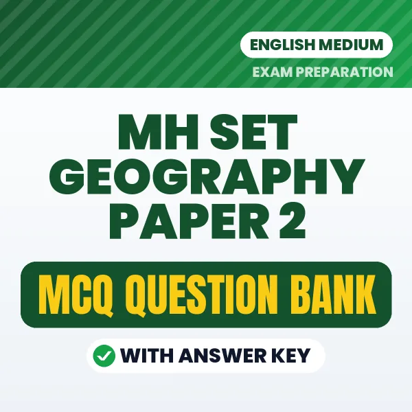 MH SET Geography Paper 2 MCQ with Answer Key Book PDF in English – Exam-Oriented Objective Questions for Quick Revision