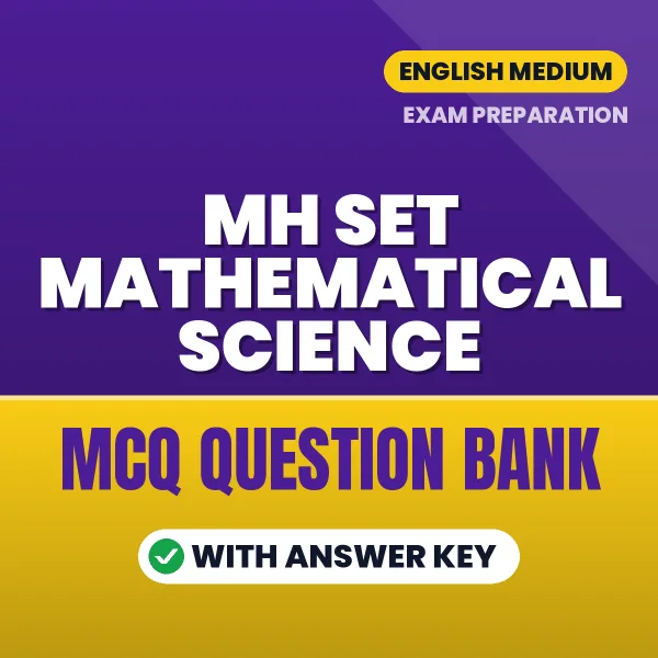 MH SET Mathematical Science Important MCQs with Answers (English) – Digital Question Bank for Exam Preparation