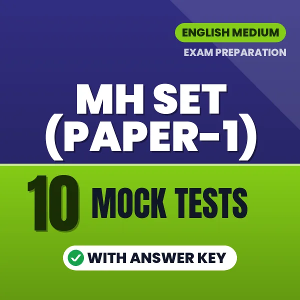10 Mock Tests for MH SET (Paper-1) Exam in English | Practice eBook with Answer Key – Instant PDF Download